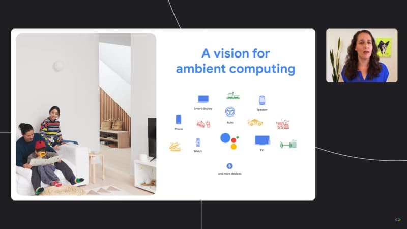 Il concetto di Ambient Computing - Google I/O 2021