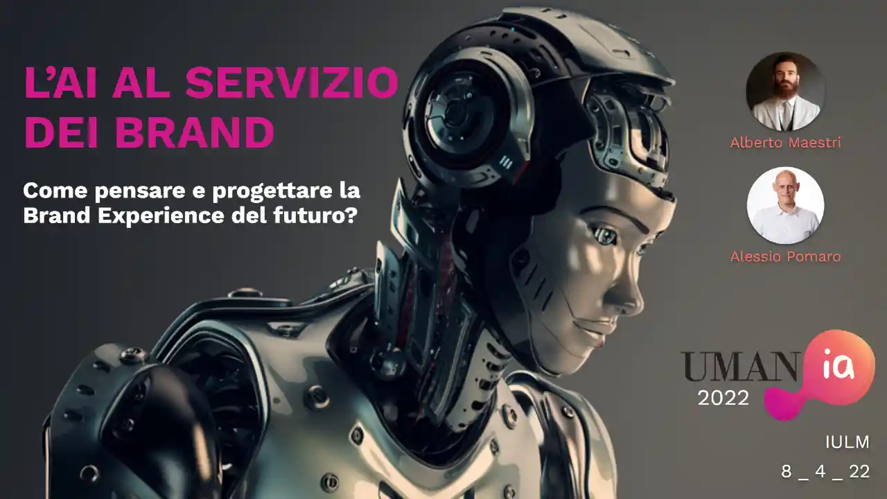 UMANia 2022: come progettare la Brand Experience del futuro