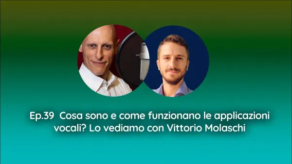 Le applicazioni vocali: intervista a Vittorio Molaschi
